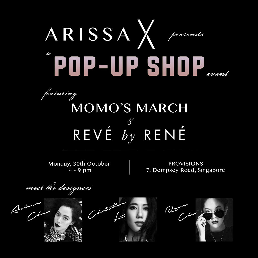 ARISSA X MOMO’S MARCH X REVÉ BY RENÉ POP-UP SHOP